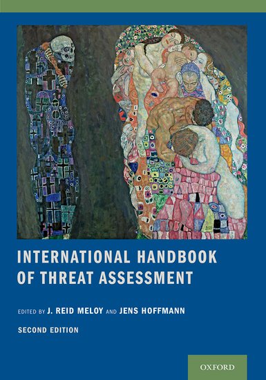 International Handbook of Threat Assessment Second Edition